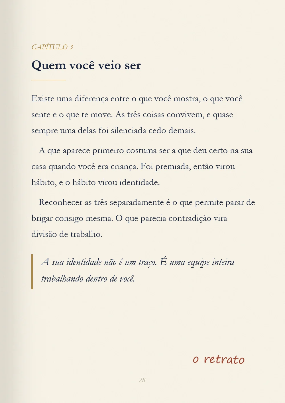 Capítulo 3, Quem você veio ser, com o aparte escrito à mão: o retrato