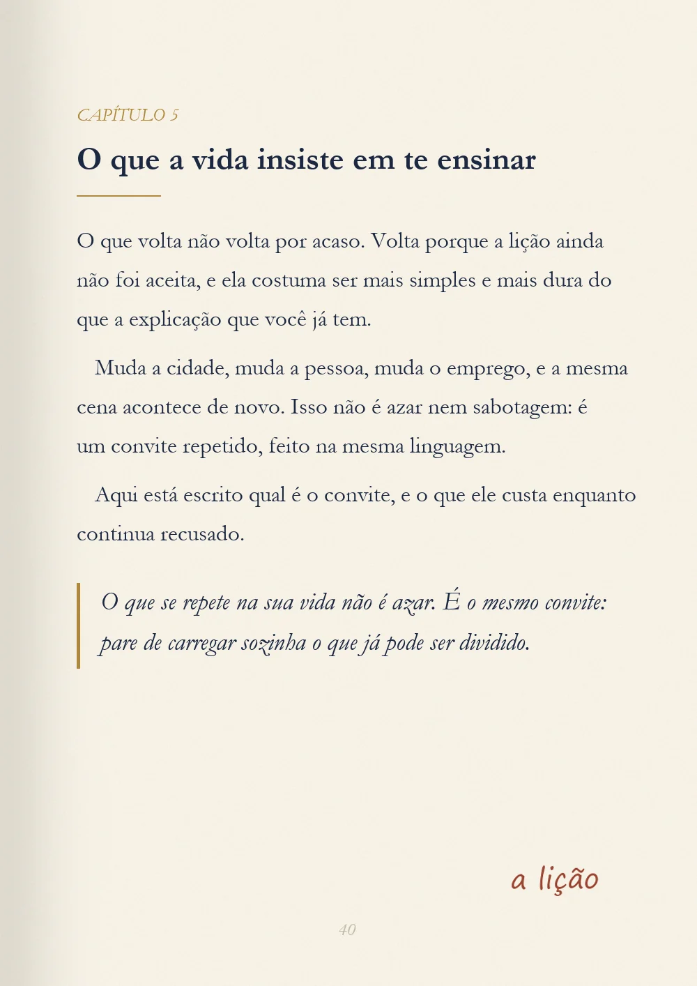 Capítulo 5, O que a vida insiste em te ensinar, com o aparte escrito à mão: a lição