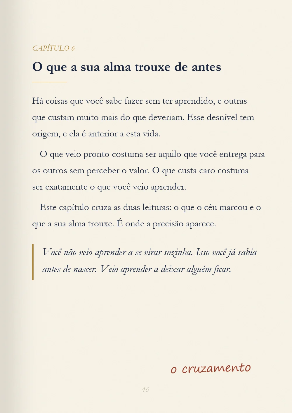 Capítulo 6, O que a sua alma trouxe de antes, com o aparte escrito à mão: o cruzamento